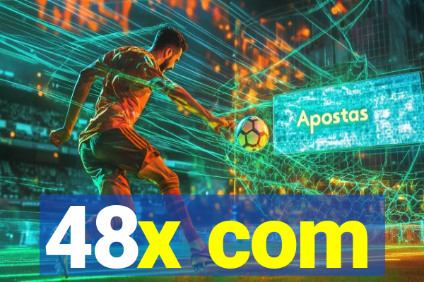 48x com